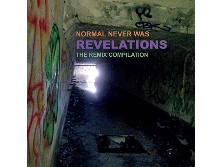 Normal Never Was - Revelations - the Remix Compila