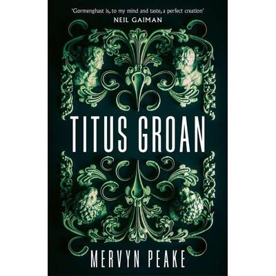 Titus Groan, Taschenbuch von Mervyn Peake, KNV Besorgung, 978-0-7493-9492-9