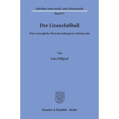 Der Lizenzfußball.