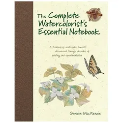 The Complete Watercolorist/'s Essential Notebook, Sachbücher von Gordon Mackenzie