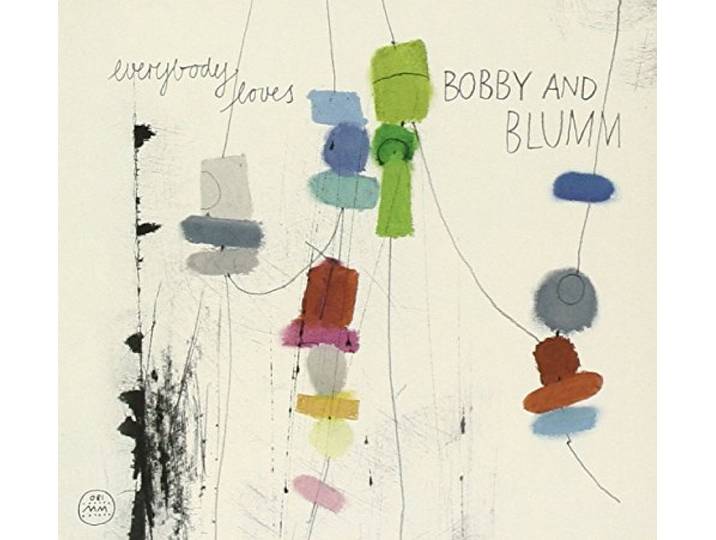 Bobby & Blumm - Everybody Loves ...