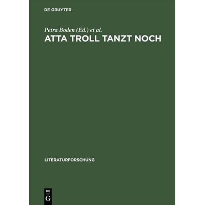 Atta Troll tanzt noch, Gebundene Ausgabe von Zola, De Gruyter, 978-3-05-002966-5