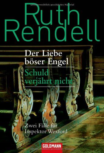 Ruth Rendell - Der Liebe böser Engel / Schuld verjährt nicht: Zwei Fälle für Inspektor Wexford - Preis vom 14.10.2026 23:07:16 h