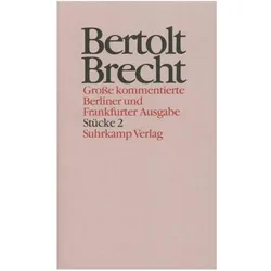 Brecht:Werke. Grosse kommentierte Berlin, Belletristik von Bertolt Brecht