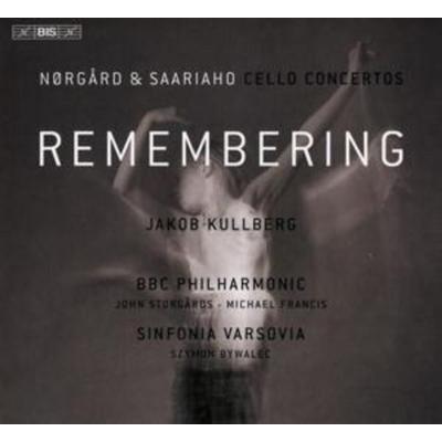Remembering - Cellokonzerte - Kullberg,Francis,Storgards,Bywalec,BBC Philh, CD