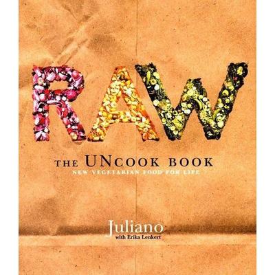 Raw, Gebundene Ausgabe von Juliano Brotman,Erika Lenkert, HarperCollins US