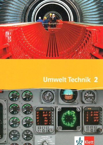 Klaus Helling - Umwelt Technik: Neubearbeitung: Umwelt Technik 2. Neubearbeitung: Transport und Verkehr, Versorgung und Entsorgung, Information und Kommunikation: BD 2 - Preis vom 30.09.2026 09:01:18 h