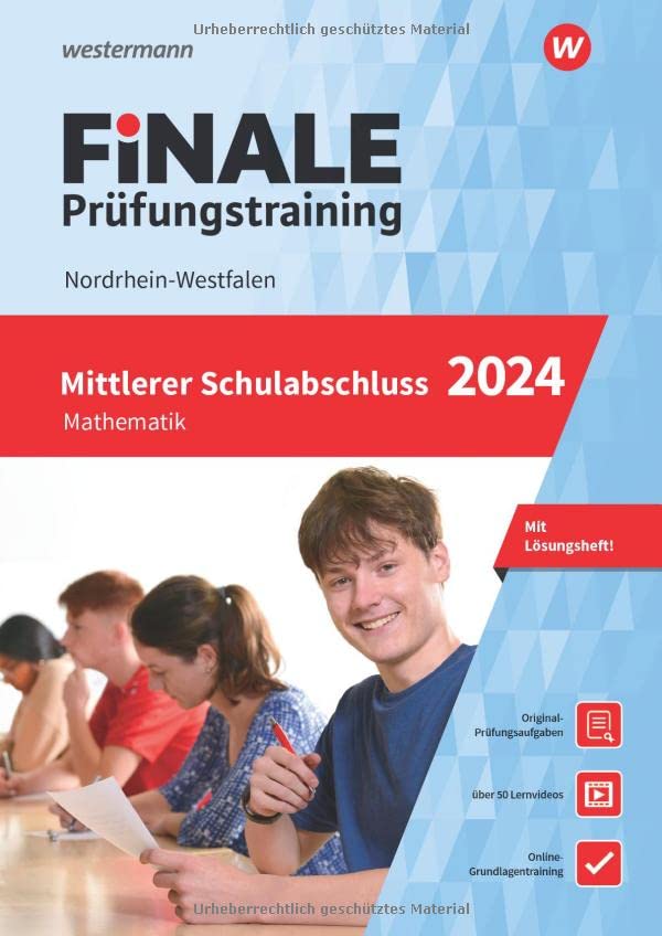 Martina Lenze - FiNALE - Prüfungstraining Mittlerer Schulabschluss Nordrhein-Westfalen: Mathematik 2024 Arbeitsbuch mit Lösungsheft und Lernvideos - Preis vom 18.10.2026 19:22:15 h