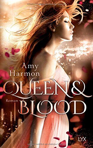Amy Harmon - Queen and Blood (Bird-and-Sword-Reihe, Band 2) - Preis vom 10.10.2026 11:48:34 h
