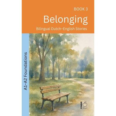 Belonging, Taschenbuch von Pomme Bilingual, Pomme Bilingual