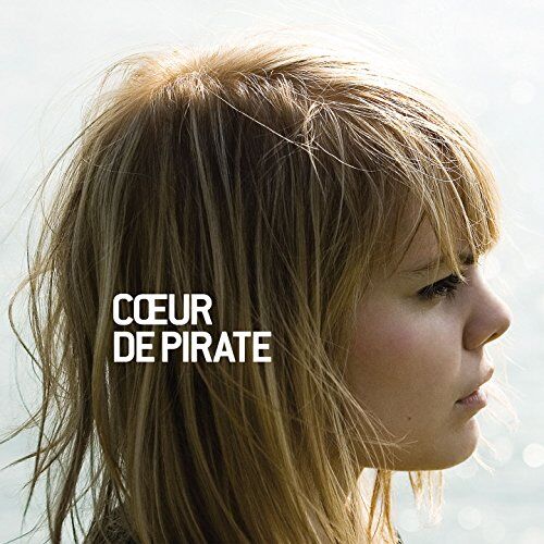 Coeur de Pirate - Coeur de pirate - Preis vom 11.10.2026 15:43:13 h