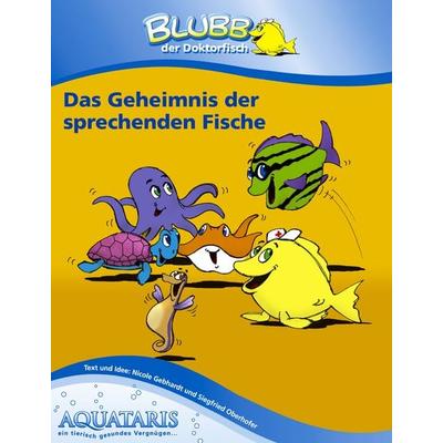Blubb der Doktorfisch, Taschenbuch von Siegfried Oberhofer, BoD – Books on Demand, 978-3-8334-3544-7