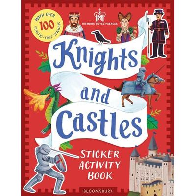 Historic Royal Palaces: Knights and Castles Sticker Activity Book, Taschenbuch von Historic Royal Palaces, Bloomsbury USA, 978-1-5266-9757-8