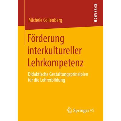 Förderung interkultureller Lehrkompetenz, Taschenbuch von Michèle Collenberg, Springer Fachmedien Wiesbaden GmbH, 978-3-658-28688-0