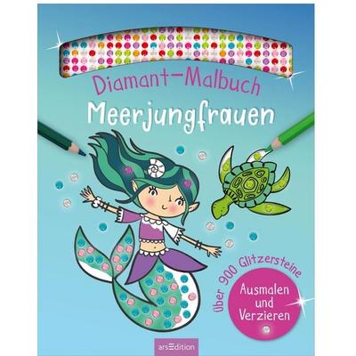 Diamant-Malbuch Meerjungfrauen, Taschenbuch von , arsedition, 978-3-8458-6736-6