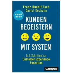 Kunden begeistern mit System, Fachbücher von Franz-Rudolf Esch