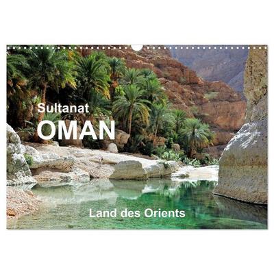 Sultanat Oman - Land des Orients (Wandkalender 2027 DIN A3 quer), CALVENDO Monatskalender
