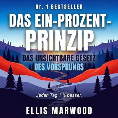 Das Ein-Prozent-Prinzip - Ellis Marwood, Audio, 9798905801778