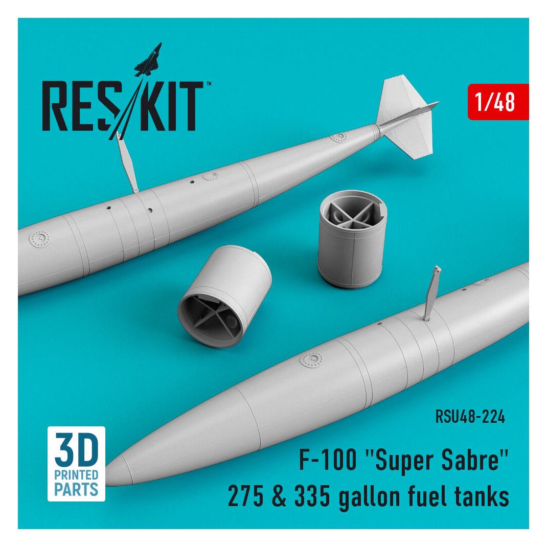 ResKit F-100 Super Sabre 275 & 335 gallon fuel tanks (3D Printed) (RSU48-0224)