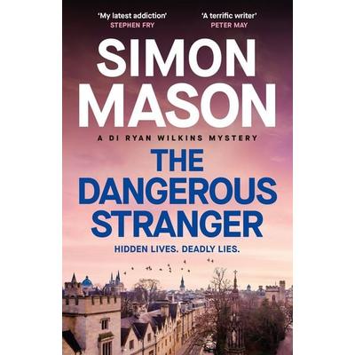 The Dangerous Stranger, Gebundene Ausgabe von Simon Mason, Quercus Publishing Plc, 978-1-5294-3959-5