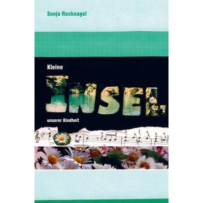 Kleine Insel, Gebundene Ausgabe von Sonja Recknagel, Bookmundo, 978-94-037-1522-3