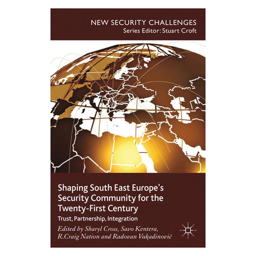 Springer Shaping South East Europe's Security Community for the Twenty-First Century (Englisch, Softcover, R. Nation, R. Vukadinovic, S. Cross, S. Kentera) (55822009)