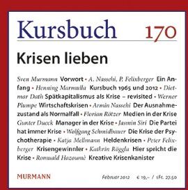 Armin Nassehi - Kursbuch Nr. 170 - Krisen lieben - Preis vom 12.10.2026 11:37:12 h