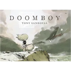 Doomboy, Comics + Manga von Tony Sandoval