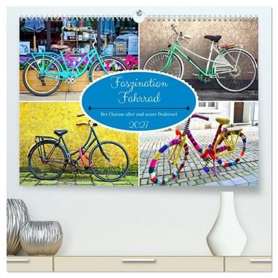 Faszination Fahrrad. Der Charme alter und neuer Drahtesel (hochwertiger Premium Wandkalender 2027 DIN A2 quer), Kunstdruck in Hochglanz