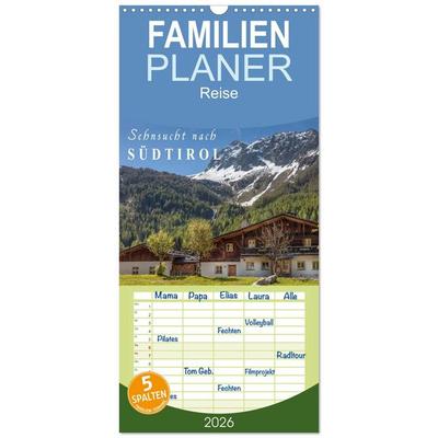 Familienplaner 2026 - Sehnsucht nach Südtirol mit 5 Spalten (Wandkalender, 21 x 45 cm) CALVENDO
