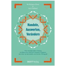 Handeln, Auswerten, Verändern, Fachbücher von Bo Hejlskov Elvén, Anna Sjölund