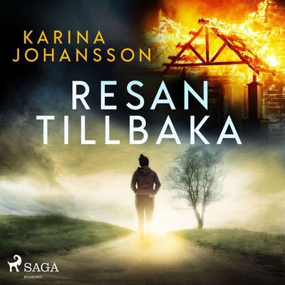Resan tillbaka - Karina Johansson, Audio, 9788726089134