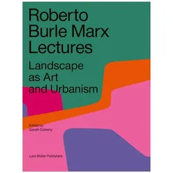 Roberto Burle Marx Lectures, Fachbücher von Leonardo Finotti, Gareth Doherty