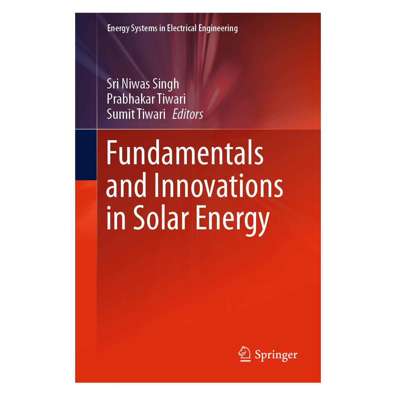 Springer Fundamentals and Innovations in Solar Energy (Englisch, Hardcover, Prabhakar Tiwari, Sri Niwas Singh, Sumit Tiwari) (63696278)