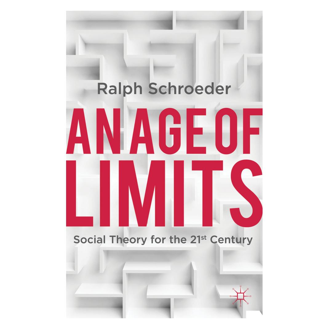 Springer An Age of Limits (Englisch, Softcover, R. Schroeder, Ralph Schroeder) (7704845)