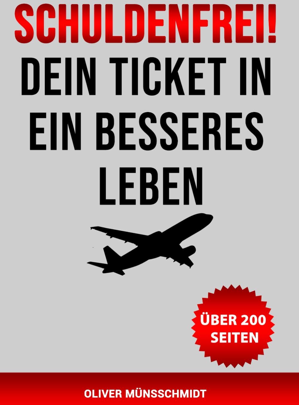 Schuldenfrei!: Dein Ticket in ein besseres Leben - Preis vom 30.09.2026 22:30:23 h
