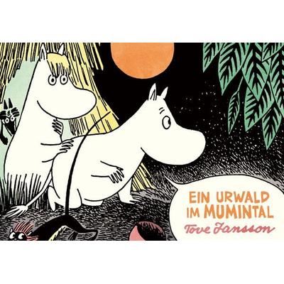 Ein Urwald im Mumintal, Gebundene Ausgabe von Tove Jansson, Reprodukt, 978-3-95640-000-1