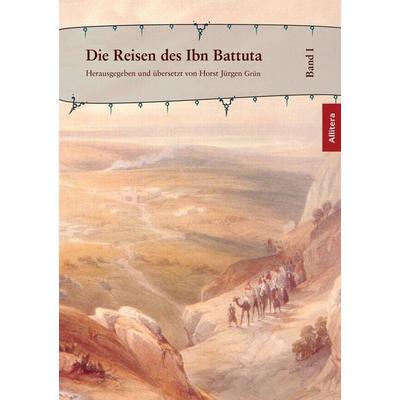 Die Reisen des Ibn Battuta, Taschenbuch von IbnBattuta, Buch & media, 978-3-86520-229-1