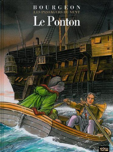 François Bourgeon - Les passagers du vent. Vol. 2. Le ponton - Preis vom 13.10.2026 11:25:28 h