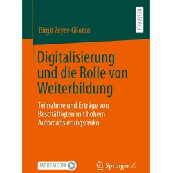 Digitalisierung und die Rolle von Weiterbildung, Fachbücher von Birgit Zeyer-Gliozzo