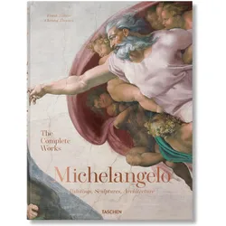 Michelangelo. Das vollständige Werk. Malerei, Skulptur, Architektur, Sachbücher von Frank Zöllner, Christof Thoenes