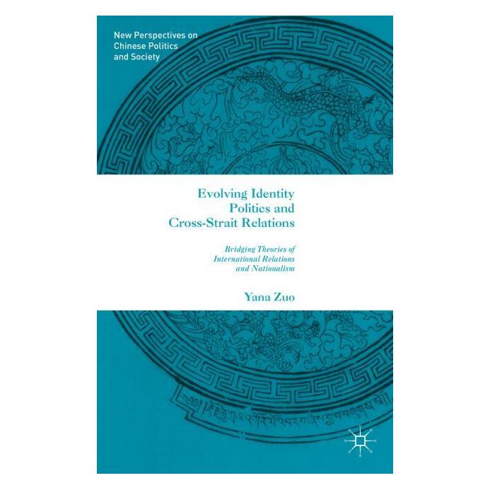 Palgrave Macmillan Evolving Identity Politics and Cross-Strait Relations (Englisch, Softcover, Y. Zuo) (25471521)