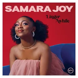 Verve, Schallplatten, Linger Awhile (Samara Joy)