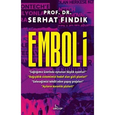 Emboli, Taschenbuch von Serhat Findik, Girdap Kitap