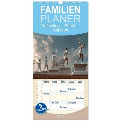 Familienplaner 2027 - Aufschlag – Punkt – Applaus mit 5 Spalten (Wandkalender, 21 x 45 cm) CALVENDO