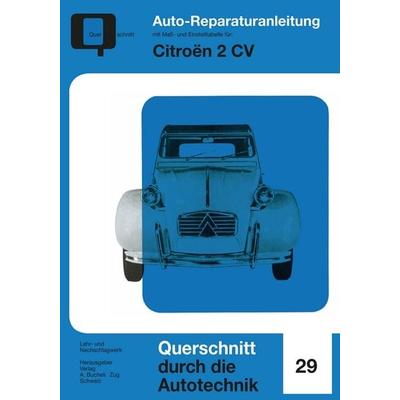 Citroen 2 CV, Taschenbuch von , Bucheli, 978-3-7168-2245-6