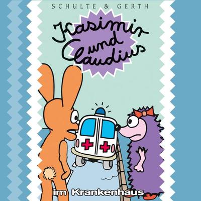05: Kasimir und Claudius im Krankenhaus - Olaf Franke, Audio, 4029856728353