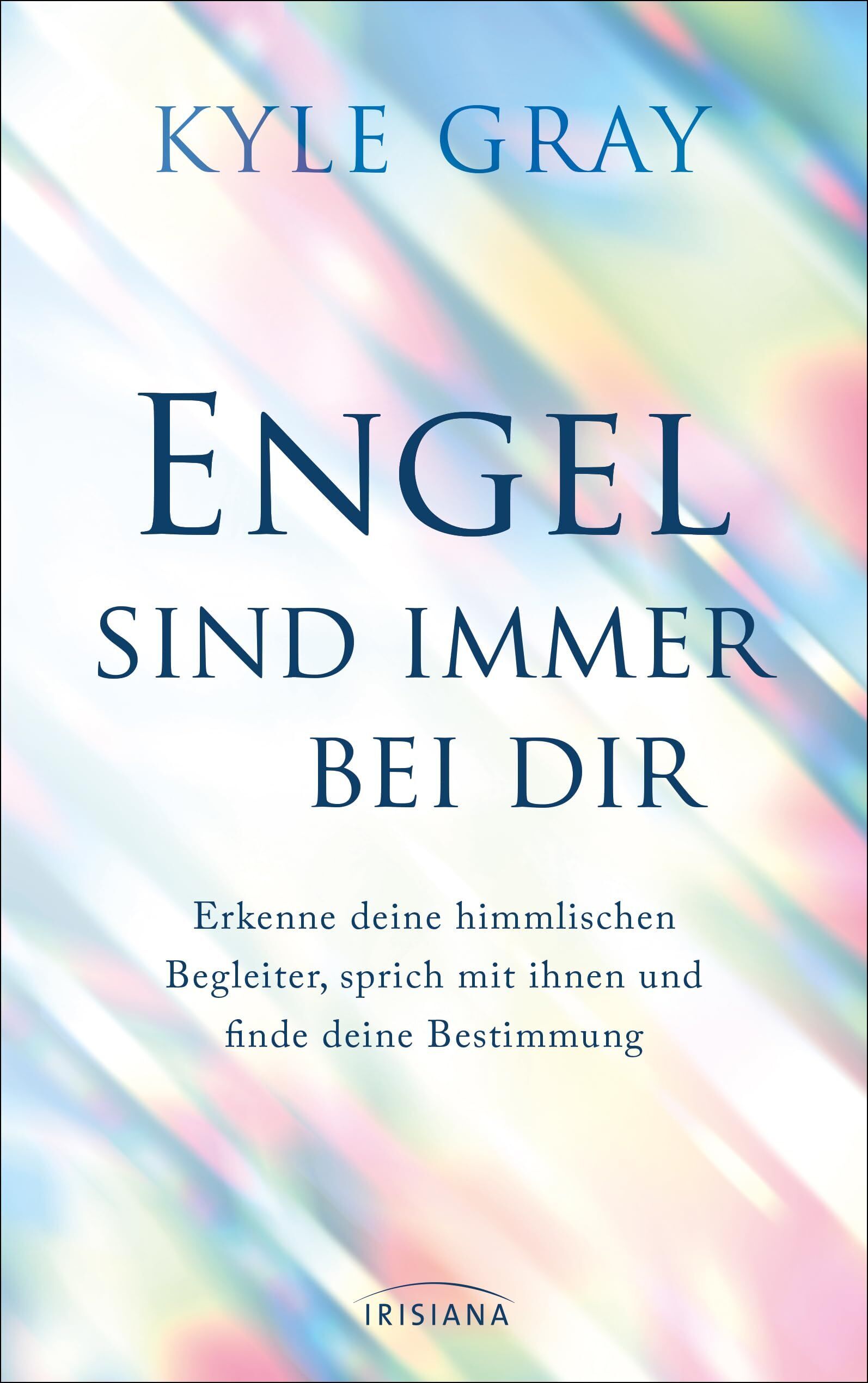 Kyle Gray - Engel sind immer bei dir - Preis vom 13.10.2026 11:25:28 h
