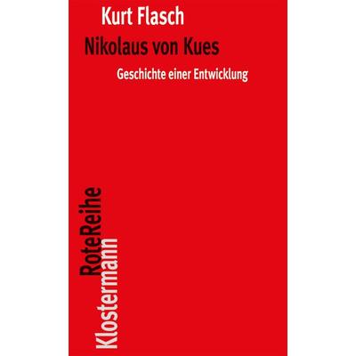 Nikolaus von Kues, Taschenbuch von Kurt Flasch, Klostermann, Vittorio, 978-3-465-04059-0