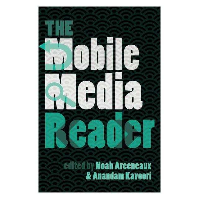 Peter Lang The Mobile Media Reader (67747835)